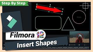 Insert or Draw Shapes | Filmora 12 & 13 Tutorial