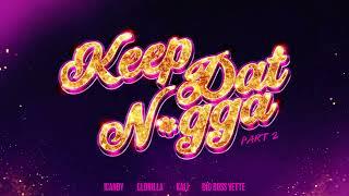 iCandy - Keep Dat Part 2 (featuring GloRilla x Kali x Big Boss Vette) [Official Audio]