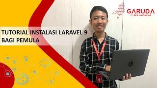 Tutorial instalasi framework Laravel 9 untuk pemula.