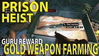 Dying Light - Prison Heist GURU REWARD GOLD WEAPON FARMING METHOD - Guru Best Reward Content Drop #4