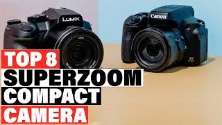 Best Superzoom Compact Camera 2024 [Top 10 Picks Reviewed]