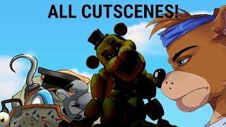 EVERY SINGLE CUTSCENE! || FNaF, Ultimate Custom Night