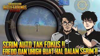 Mic Check!! Scrim Auto Tak Fokus Fredo Dan Uhigh Menyanyi Je Dalam Scrim | PUBG Mobile