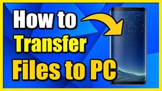 How to Transfer Android Phone Files to PC with USB Cable (Windows 11)