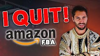 Why I Quit Amazon FBA