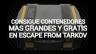 CONSIGUE CONTENEDORES SEGUROS MAS GRANDES GRATIS EN ESCAPE FROM TARKOV - GUIA CONTENEDORES SEGUROS!