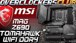 OCC reviews the new MSI Z690 Tomahawk WiFi DDR4 motherboard!