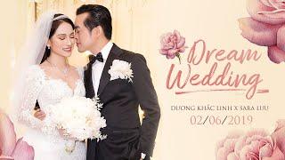 Dream Wedding of Dương Khắc Linh và Lưu Ngọc Duyên (Sara Luu)