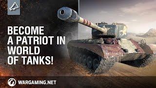 World of Tanks - Become a Patriot!