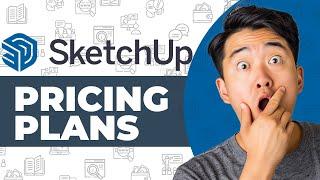 SketchUp Pricing Plans Explained - Detailed Comparison