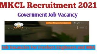 MKCL Recruitment For Freshers || Maharashtra Knowledge Corporation Vacancy