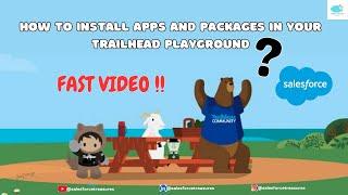 Trailhead Playground Management  Install Apps And Packages In Your Trailhead Playground 