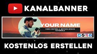 YouTube Kanalbanner OHNE PHOTOSHOP erstellen (EINFACH & KOSTENLOS)