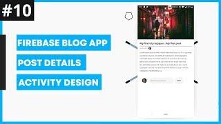 Community Blog App #10: Post Details Activity Design | Android Studio Tutorial