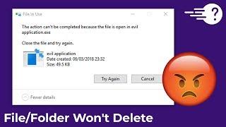 How to Delete File/Folder that Won't Delete (Solved!)