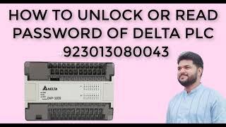 HOW TO UNLOCK OR READ PASSWORD OF DELTA PLC