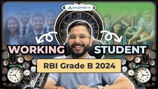 RBI Grade B Preparation Strategy for Working Aspirants | Crack RBI in First Attempt | Anuj Jindal