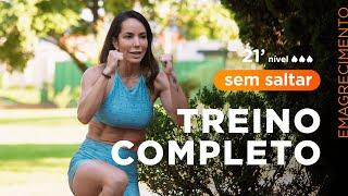 Desafio para ter um corpo mais magro - treino completo e sem saltar em 21 minutos - Carol Borba