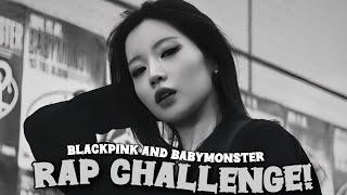 Random Blackpink and Babymonster Rap Challenge | #rap #blackpink #canyourap #kpop