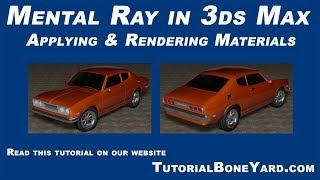 3ds Max tutorial on Rendering in Mental Ray with Materials