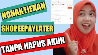 FITUR TERBARU SHOPEE //BERHASIL NONAKTIFKAN SPAYLATER