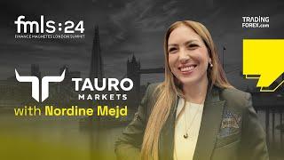 Exclusive Interview with Tauro Markets' CCO at Finance Magnates London Summit 2024