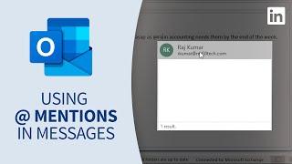 Outlook Tutorial - Getting attention with '@ mentions'