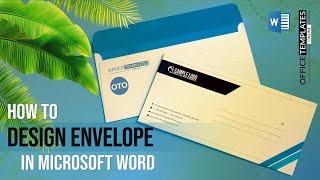 How to Design Your Own Envelope in MS Word for Personal and Business Use | DIY Tutorial