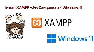 Install Composer on Windows 11 with Xampp