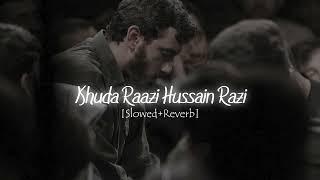 Khuda Razi  [Slowed + Reverb] - Mehdi Rasouli