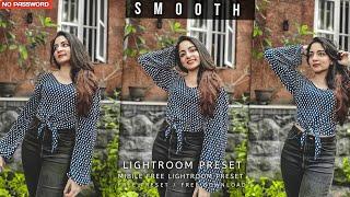 Smooth Lightroom preset | Outdoor Lightroom preset | No password | Smooth Lightroom free preset |