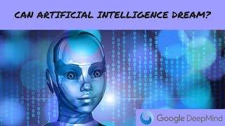 Google Deepmind, Artificial Intelligence that imagine!