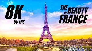 The Beauty of France 8K HDR / 60 FPS