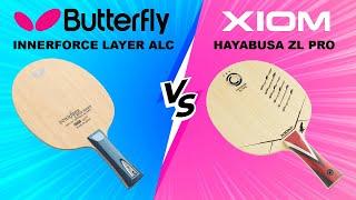 Butterfly Innerforce Layer ALC VS Xiom Hayabusa ZL PRO Table Tennis Blade