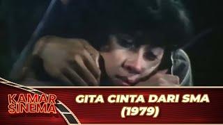 GITA CINTA DARI SMA 1979 FULL MOVIE HD