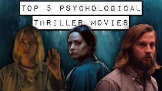 Top 5 Psychological Thriller Movies You Need To Watch