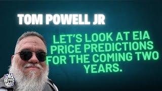 Let’s look at EIA price predictions for the coming two years.