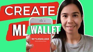 How To Create ML WALLET Account 2021 (how to use ml wallet)