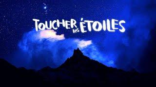 THED - Toucher les étoiles (Clip Officiel)