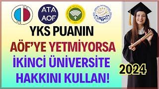 2024 Yks Puanınız Düşükse Sınavsız İkinci Üniversite Fırsatıyla Açıköğretim'e Kayıt Yapabilirsiniz.