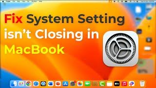 How to Forced Quit System Setting on MacBook