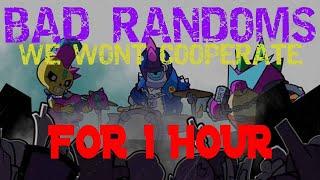 Brawl Stars Music Video: Bad Randoms - We Won't Cooperate! for 1 HOUR STRAIGHT