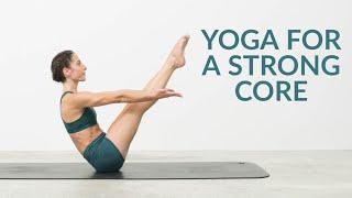 Yoga For A Strong Core