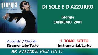 DI SOLE E D'AZZURRO Giorgia Karaoke _ 1 Tono Sotto _ Strumentale/Testo