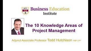 Project Management - the 10 Knowledge Areas Explained