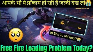 Free Fire Loading Problem  | Free Fire download Failed | Free Fire Not Opening Problem | FF Loading