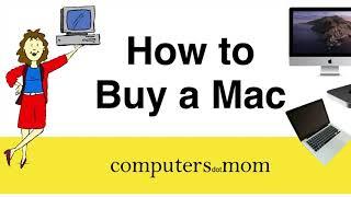 How to Buy a Mac: the computers dot mom guide [2022]