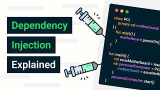 Everything you need to know about Dependency Injection