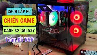 PC Chiến Game Giá Rẻ Với Case VSP X2 GALAXY Kèm Chi Tiết Cách Lắp PC