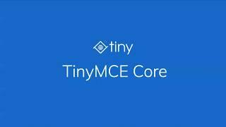 TinyMCE Core Editor - July 16, 2019 update